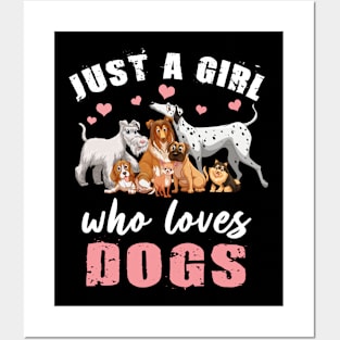 Just A Girl Who Loves Dogs Gift Kids Women Dog Mama Mom Posters and Art